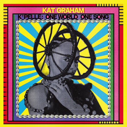 Kat Graham - K’ Pelle One World One Song - KiTalbum