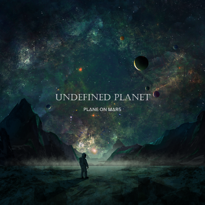 Plane On Mars - UNDEFINED PLANET - KiTalbum